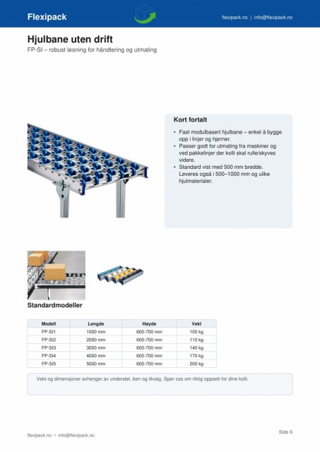 Utrekkbar rullebane Flexipack for midlertidige linjer, lasting/lossepunkt og sortering.
